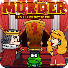 Murder - To Kill or Not to Kill