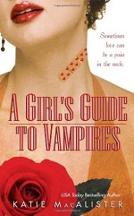 A Girl's Guide to Vampires 