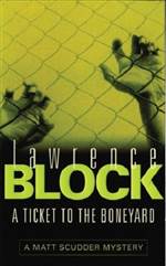 A Ticket to the Boneyard 