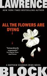 All the Flowers Are Dying 