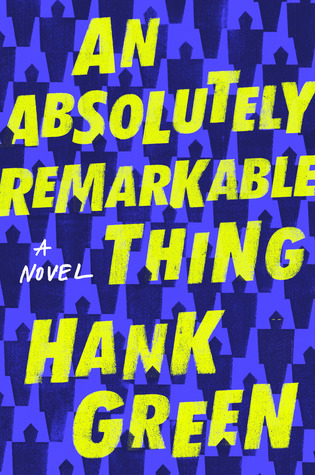 An Absolutely Remarkable Thing 