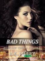 Bad Things 