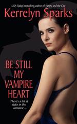Be Still My Vampire Heart 