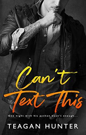 Can't Text This 