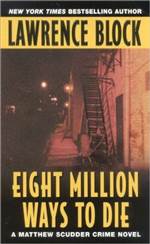 Eight Million Ways to Die 