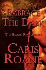 Embrace the Dark 