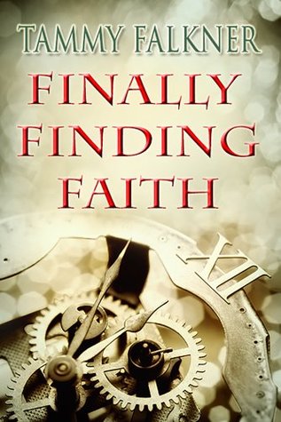 Finally Finding Faith 