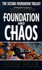 Foundation and Chaos 