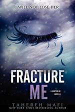 Fracture Me 