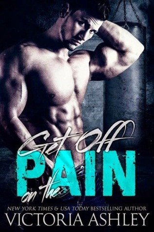 Get off on the Pain 