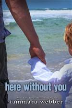 Here Without You 