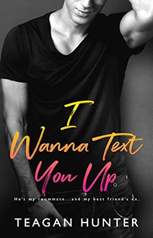 I Wanna Text You Up 