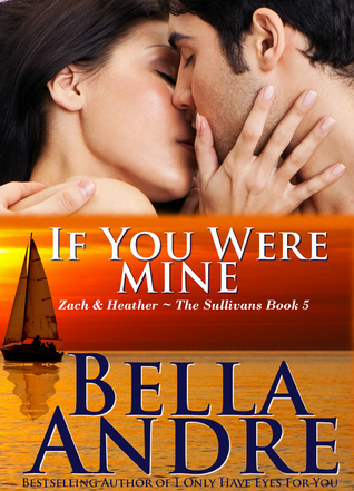 If You Were Mine 