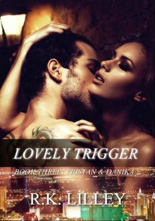Lovely Trigger 