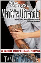 Maybe Matt's Miracle 
