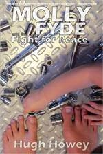 Molly Fyde and the Fight for Peace 