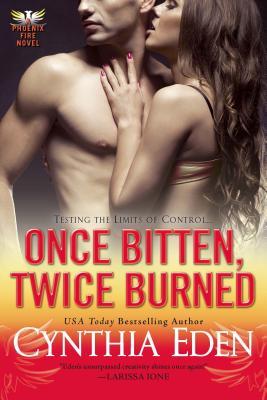 Once Bitten, Twice Burned 