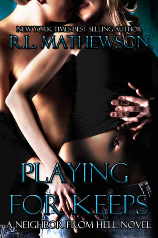 Playing for Keeps 