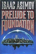 Prelude to Foundation 