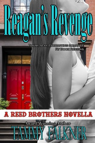 Reagan's Revenge and Ending Emily's Engagement 