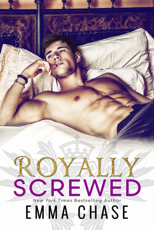 Royally Screwed 