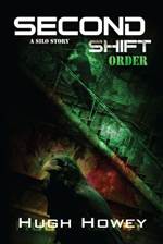 Second Shift: Order 