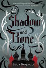 Shadow and Bone 