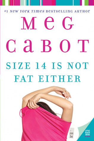 Size 14 Is Not Fat Either 