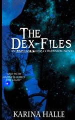 The Dex-Files 