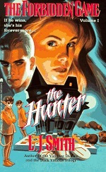 The Forbidden Game: The Hunter 