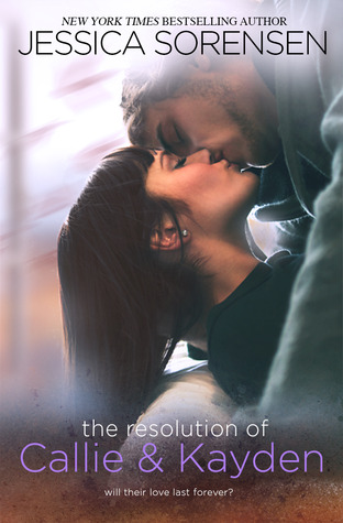 The Resolution of Callie & Kayden 