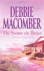 The Sooner the Better 