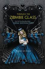 Through the Zombie Glass 