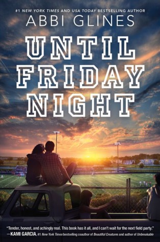 Until Friday Night 
