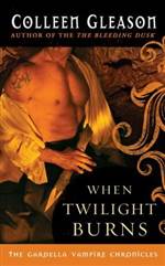 When Twilight Burns 