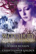 Witchery: A Ghosts of Albion Novel 