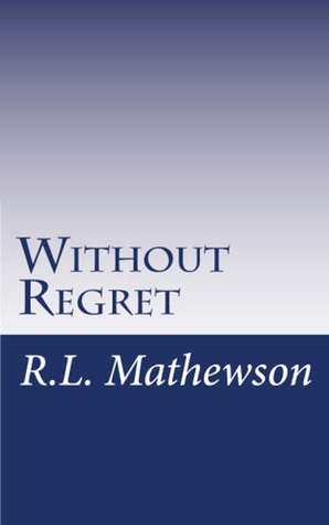 Without Regret 