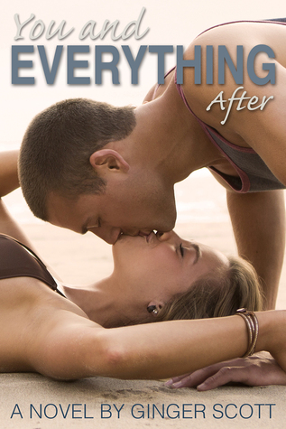 You and Everything After 